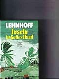lehnhoff ms01 tieflöffel  Inseln in Gottes Hand : Roman Joachim Lehnhoff