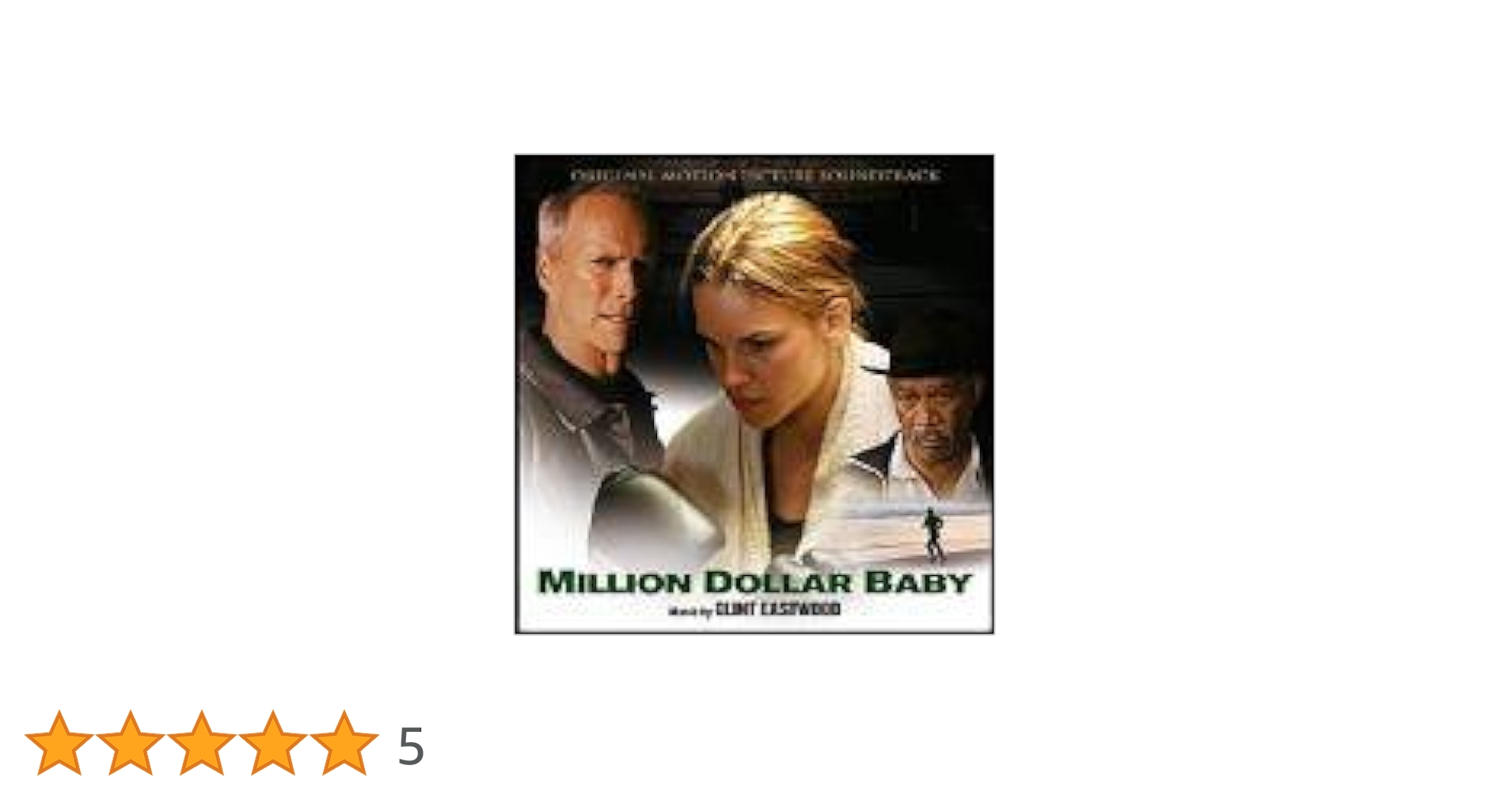 「ミリオンダラー・ベイビー」オリジナル・サウンドトラック/クリント・イーストウ… Million Dollar Baby (Original Motion Picture Soundtrack
