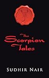  The Scorpion Tales (English Edition)