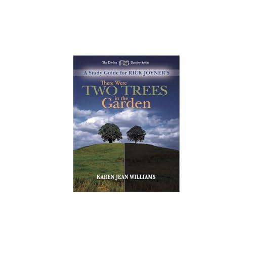 THERE WERE TWO TREES IN THE GARDEN STUDY GUIDE