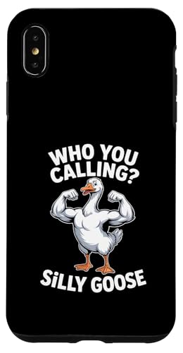 Who You Calling Silly Goose �t�@�j�[�Z�C���O�M���O����� �X�}�z�P�[�X iPhone XS Max �p