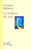 La Brûlure du jour 2856167217 Book Cover