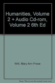 CD-ROM Humanities, Volume 2 and Audio CD-ROM, Volume 2 Sixth Edition Book