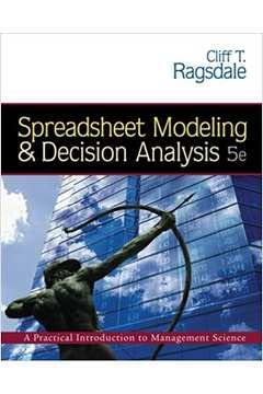 Spreadsheet Modeling and Decision Analysis (with CD-ROM and Microsoft Project 2003 120 day version)