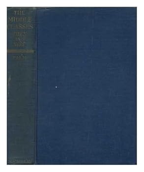 Hardcover The Middle Classes Then and Now Book