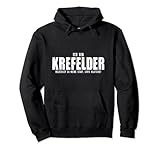 Ich Bin Krefelder Pullover Hoodie