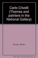 Carlo Crivelli (Themes and painters in the National Gallery) 0901791377 Book Cover