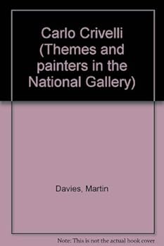 Paperback Carlo Crivelli, (Themes and painters in the National Gallery) Book