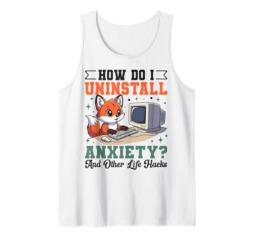 Cute Fox Uninstall Anxiety Retro Computer How Do I Tank
