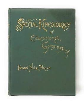 Baron Nils Posse / Special Kinesiology of Educational Gymnastics The Swedish