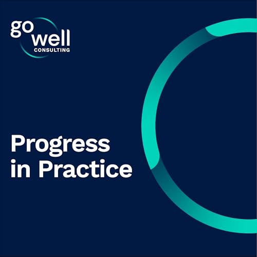 Progress in Practice &ndash; A Sustainability Podcast cover art