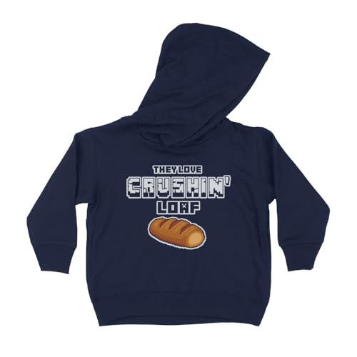 They Love Crushin' Loaf Kids Hoodie Sweatshirt Toddler 4T Navy
