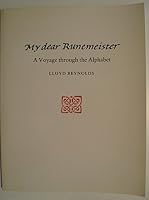 My Dear Runemeister: A Voyage Through the Alphabet 0800854527 Book Cover