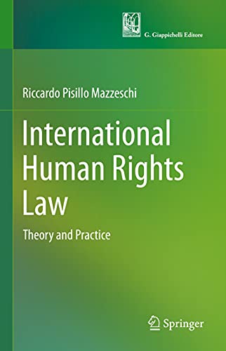 International Human Rights Law: Theory and Practice (English Edition)