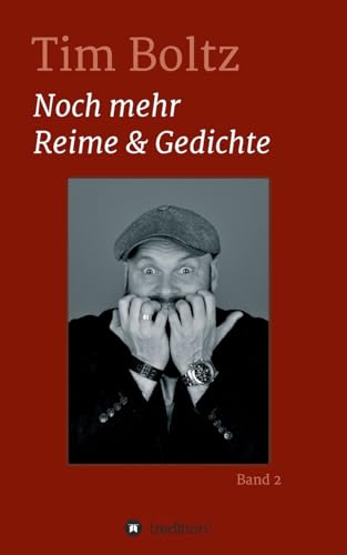 Noch mehr Reime & Gedichte (German Edition)