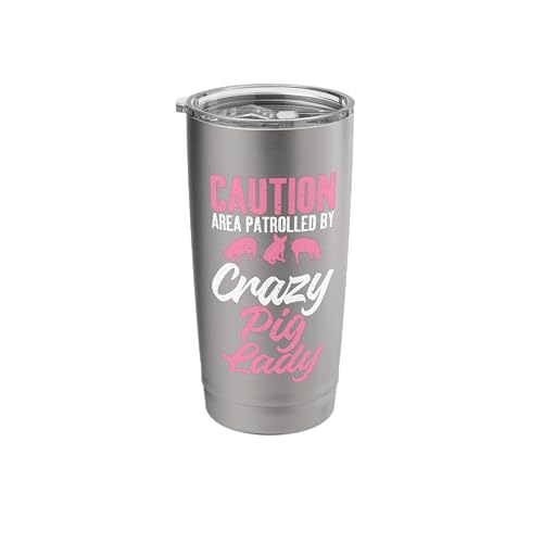 Caution Area patrolled by crazy Pig Lady Pig Mom Stainless Steel Insulated Tumbler -  Merch on Demand, A0NANVTQXBDUSbrushed_steel