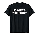 So What's Your Point, Gag Gifts