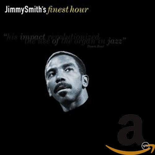 JIMMY SMITH - JIMMY SMITHS FINEST HOUR [Audio CD] JIMMY SMITH