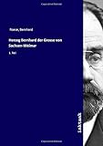  Herzog Bernhard der Grosse von Sachsen-Weimar: 1. Teil
