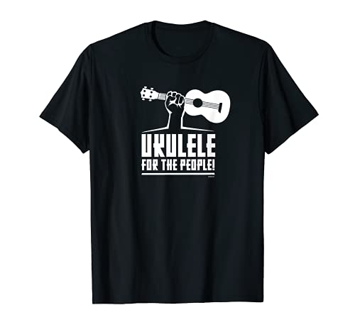 Ukulele For The People | Camiseta de Ukulele Player Camiseta