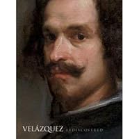 Velázquez Rediscovered 1588393518 Book Cover