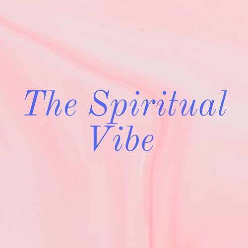 The Spiritual Vibe Titelbild