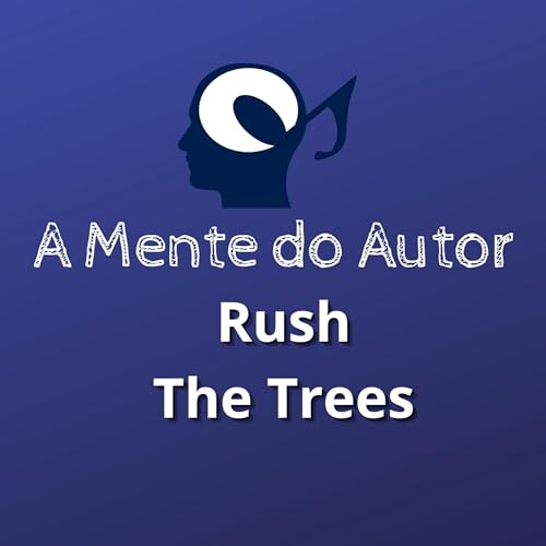 S1E10 - Rush - The Trees - Tradu&ccedil;&atilde;o Comentada VPC