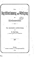 Zur Begriffsbestimmung Und W�rdigung Des Kirchenrechts 1522738576 Book Cover