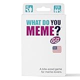 WHAT DO YOU MEME?