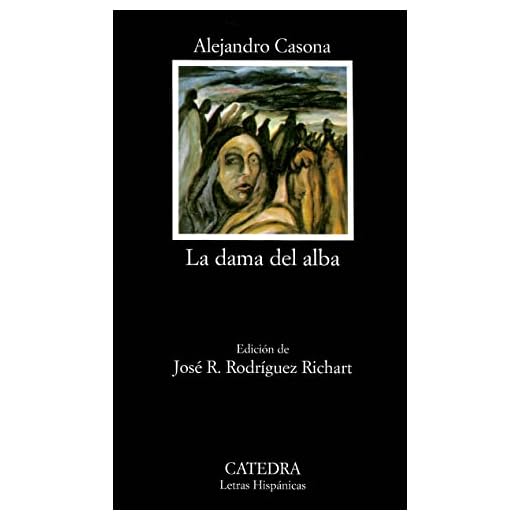 La dama del alba (Letras Hispánicas)