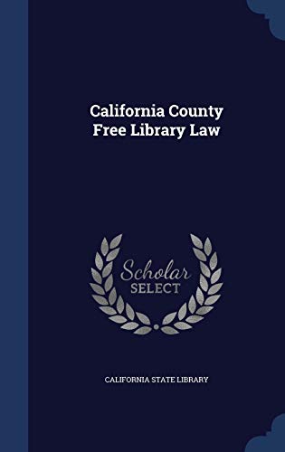 California County Free Library Law 1297940857 Book Cover