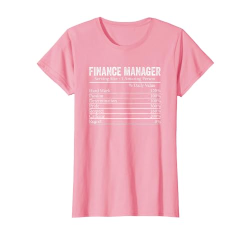 Finance Manager Nutrition Facts Men Women Finance Manager T-Shirt, Women, Pink, Large