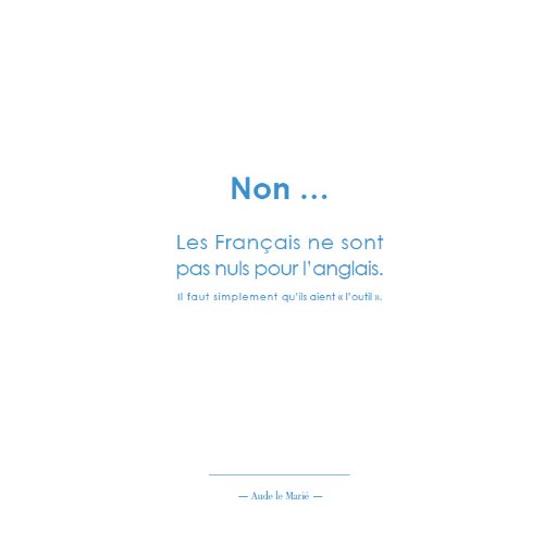 Non, les français ne sont pas nuls pour l'anglais