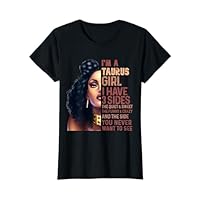 I Have 3 Side Taurus Girl Cool Zodiac Astrology Star Sign T-Shirt
