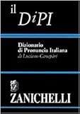 Il DIPI. Dizionario di pronuncia italiana