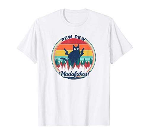Pew Pew Madafakas - Vintage Crazy Cat Humor Camiseta