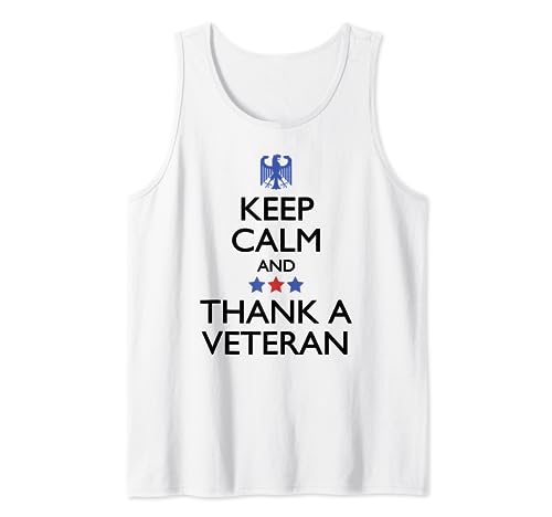 Keep Calm and Thank a Veteran Veteran's Day Military Thanks Tank Top