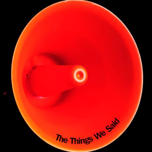 THE THINGS WE SAID - Un Podcast Sobre Depeche Mode copertina