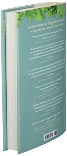 Women, Food, And Hormones: A 4-Week Plan to Achieve Hormonal Balance, Lose Weight, and Feel Like Yourself Again