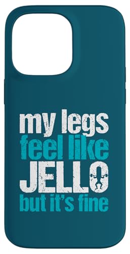 My Leg Feel Like Jello But It's Fine Gym EGCgteBOMtg X}zP[X iPhone 14 Pro Max p
