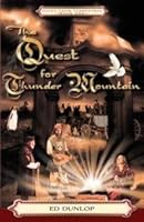 The Quest for Thunder Mountain (Tales from Terrestria) B001KOGV2G Book Cover