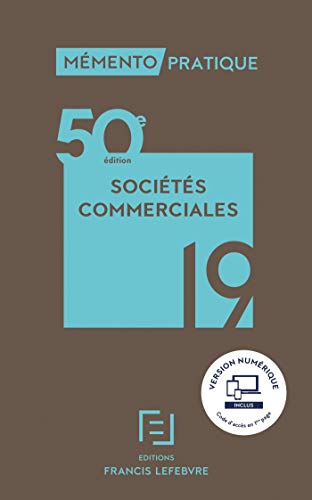 Télécharger MEMENTO SOCIETES COMMERCIALES 2019 livre En ligne