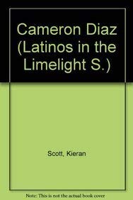 Latinos In The Limelight- Cameron Diaz