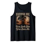 Excuse Me You Look Like You Love Me Funny Tank Top