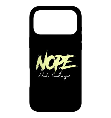 Funny Nope Not Today ���p�� �O���t�B�b�N�f�U�C�� �M�t�g �����Y ���f�B�[�X �X�}�z�P�[�X iPhone 17 Pro Max �p