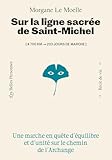 infusion ligne et equilibre elephant avis  Sur la ligne sacrée de saint Michel - Une marche en quête d\'équilibre et d\'unité sur le chemin de l\'Archange