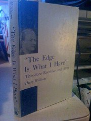Hardcover The Edge Is What I Have: Theodore Roethke and After Book