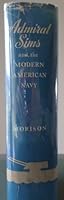 Admiral Sims and the Modern American Navy B0006APQC6 Book Cover