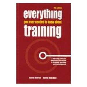 Everything You Ever Needed To Know About Training