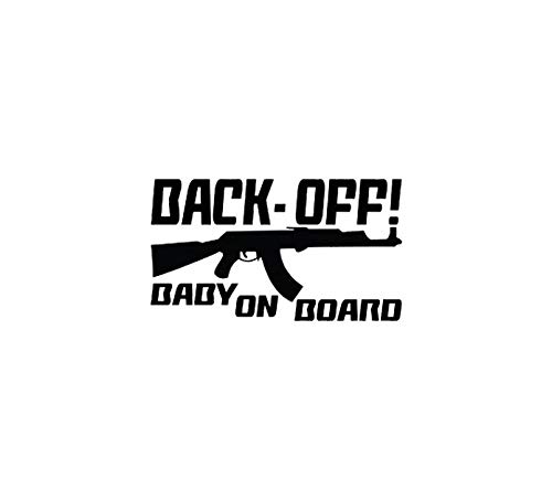 Rifle Back Off Baby On Board Decal Vinyl Sticker|Cars Trucks Vans Walls Laptop| Black|5.5 x 3.1 in|DUC1069